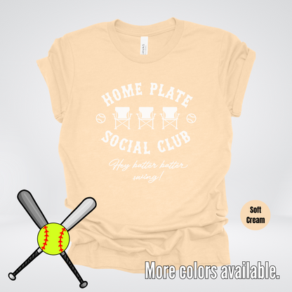 Home Plate Social Club – White Design - Softball Baseball T-Shirt