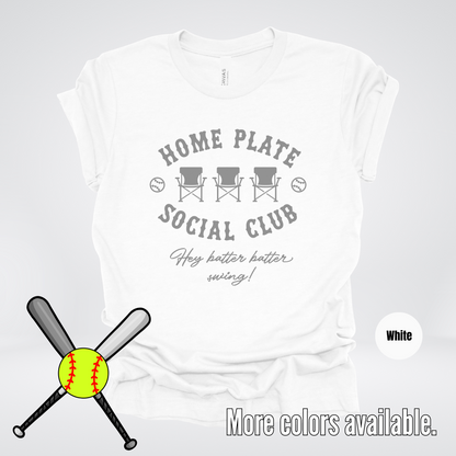 Home Plate Social Club – Gray Design - Softball Baseball T-Shirt