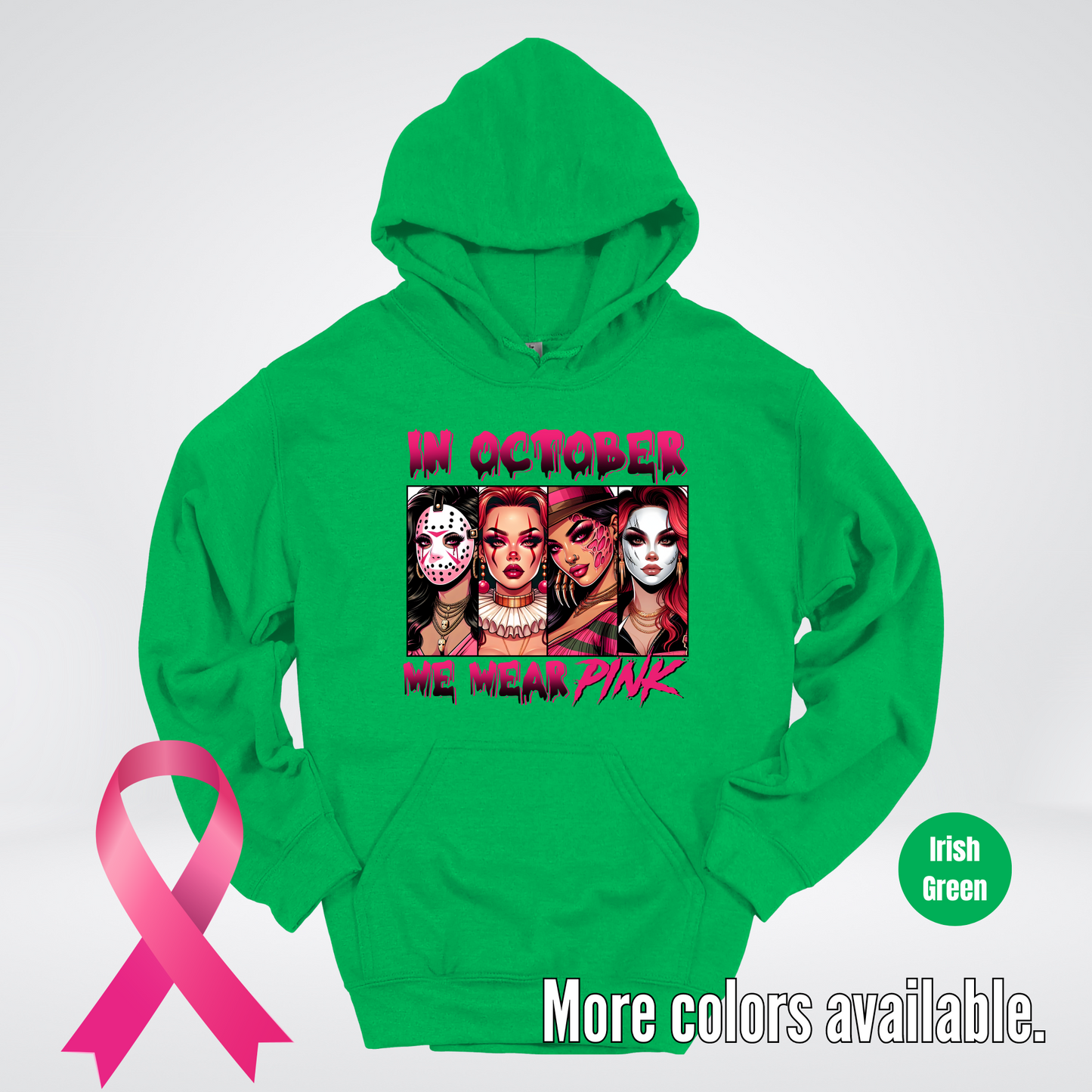 Halloween Bad Girls in October We Wear Pink Horror Movie Characters Hoodie