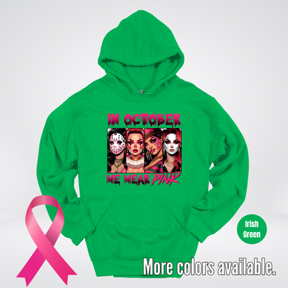 Halloween Bad Girls in October We Wear Pink Horror Movie Characters Hoodie