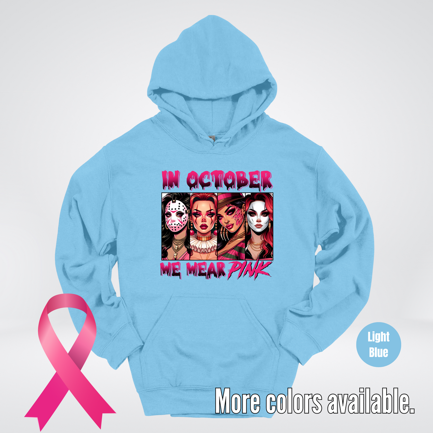 Halloween Bad Girls in October We Wear Pink Horror Movie Characters Hoodie