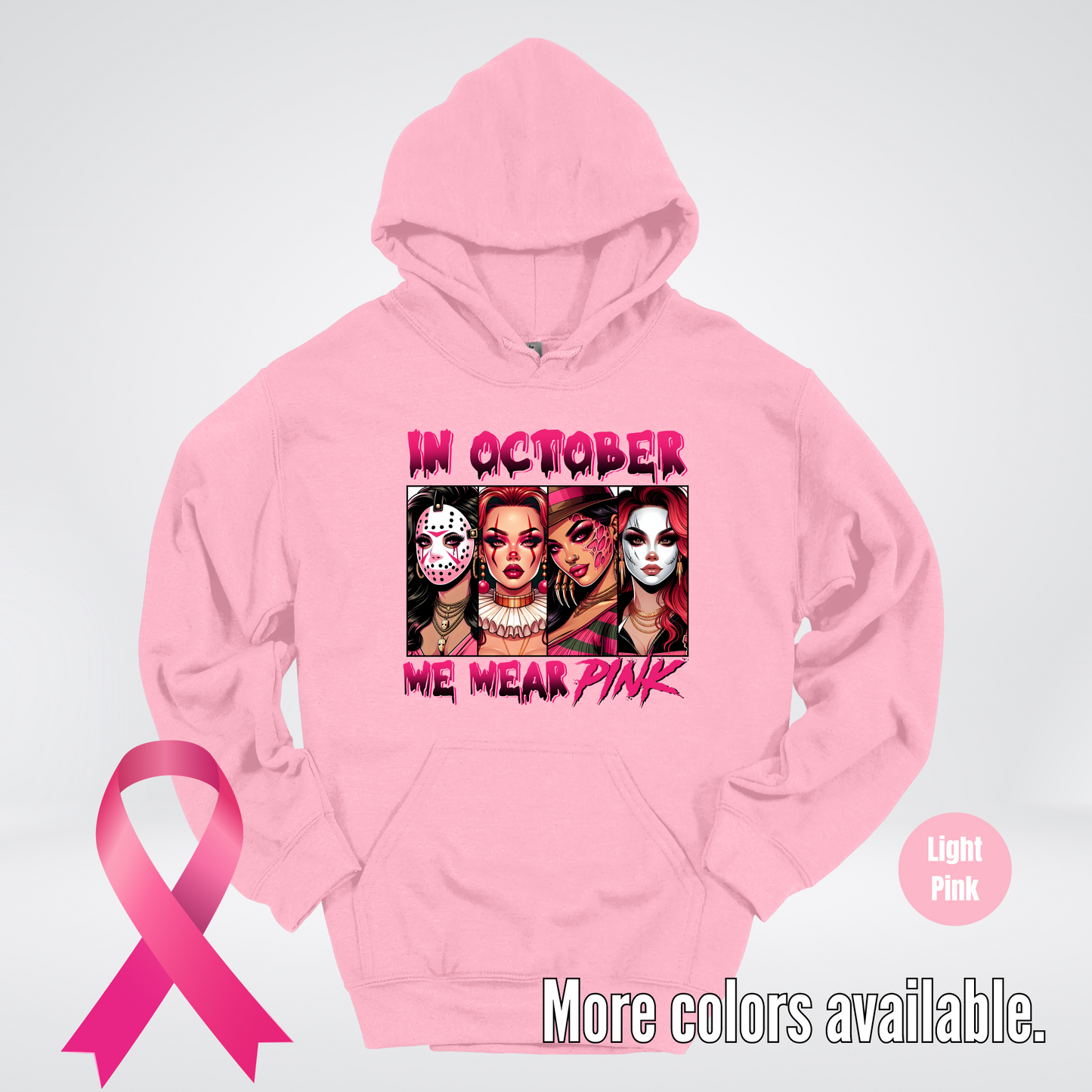 Halloween Bad Girls in October We Wear Pink Horror Movie Characters Hoodie