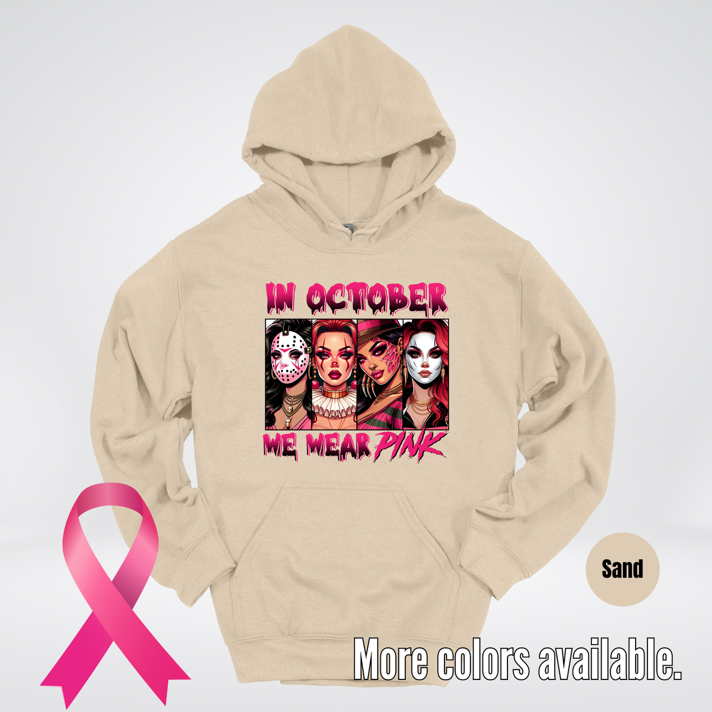 Halloween Bad Girls in October We Wear Pink Horror Movie Characters Hoodie