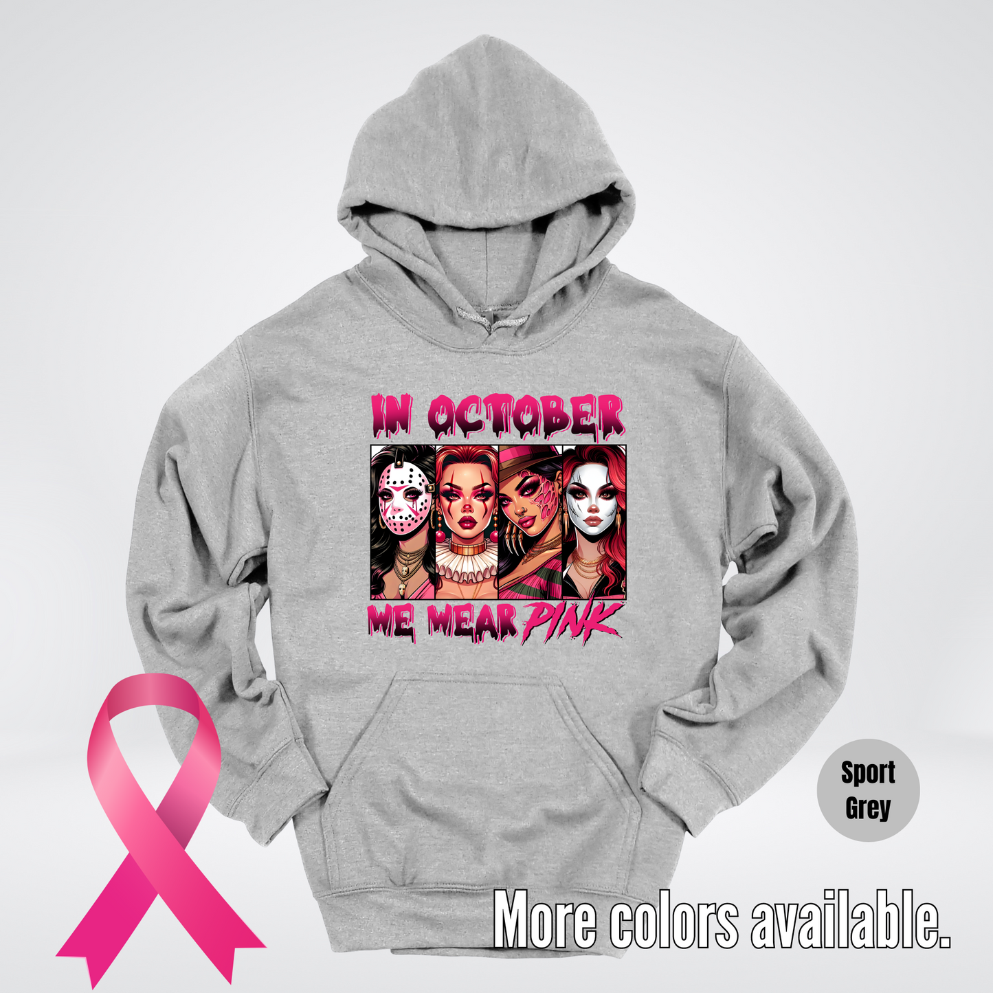 Halloween Bad Girls in October We Wear Pink Horror Movie Characters Hoodie