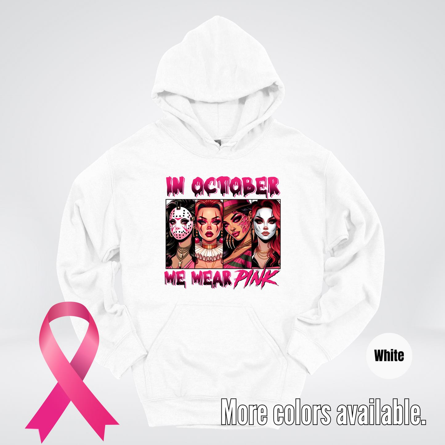 Halloween Bad Girls in October We Wear Pink Horror Movie Characters Hoodie