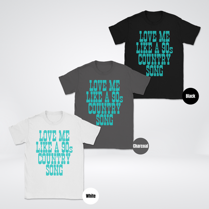 Love Me Like A 90s Country Song Unisex Softstyle T-Shirt