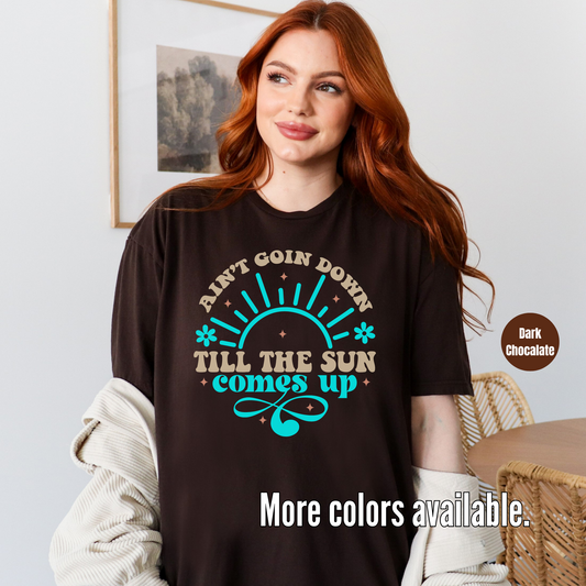 Aint Going Down Till The Sun Comes Up Unisex Softstyle T-Shirt