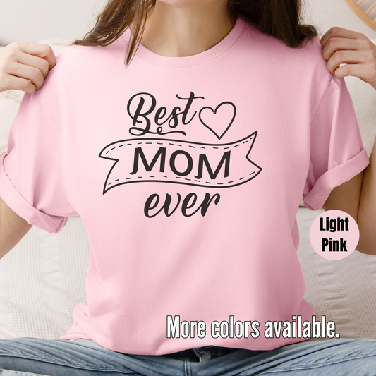 Best Mom Ever Unisex Softstyle T-Shirt