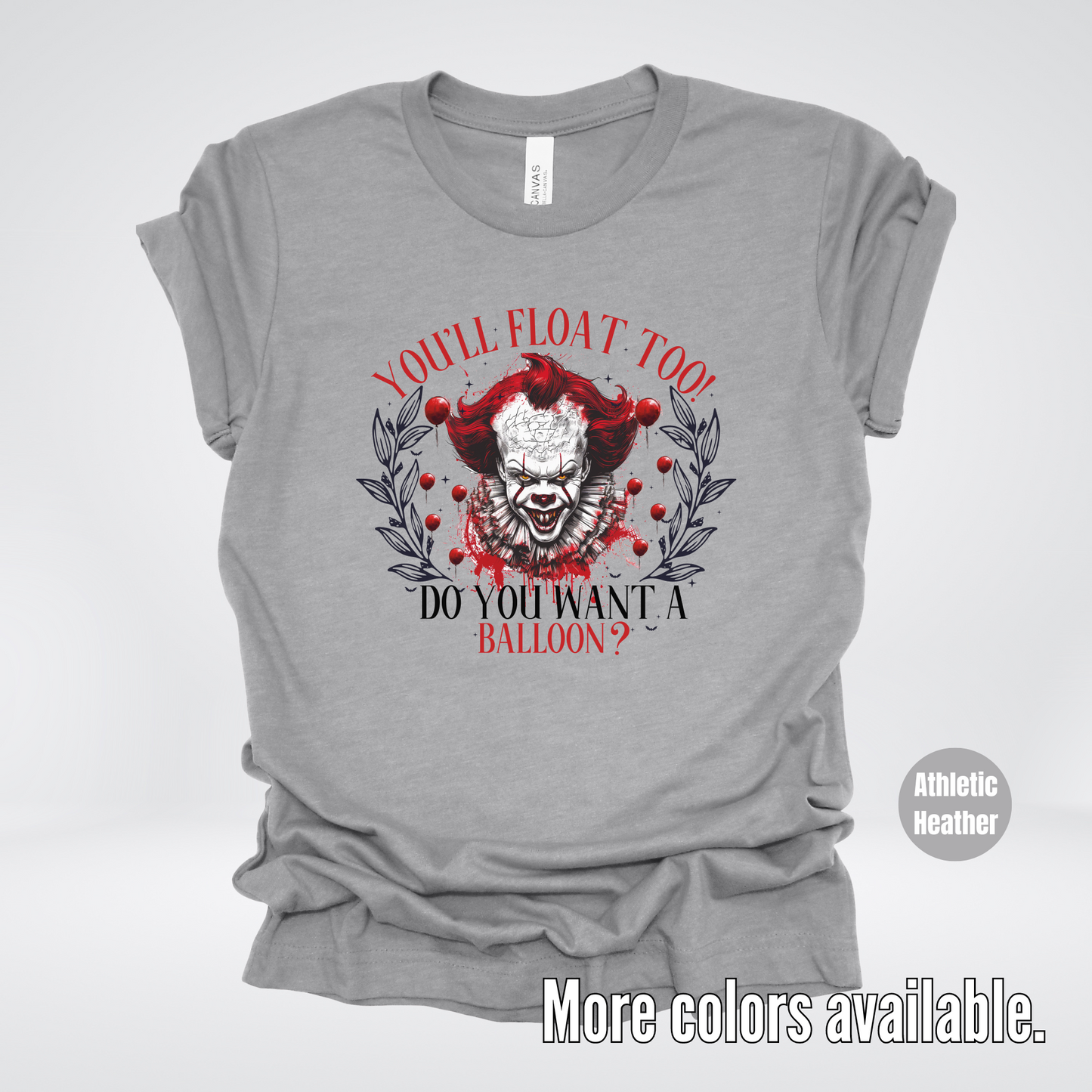 You'll Float Too! Pennywise T-Shirt