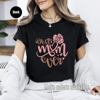 Best Mom Ever Unisex Softstyle T-Shirt