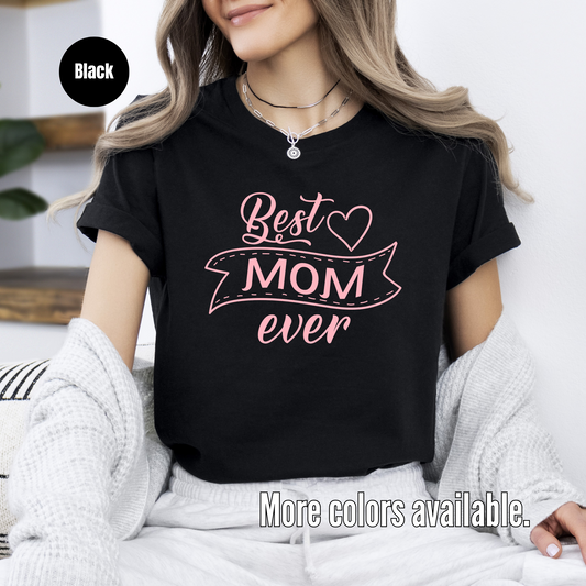 Best Mom Ever Unisex Softstyle T-Shirt