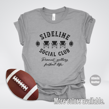 Sideline Social Club Peanut Gallery Football Life Black Design T-Shirt