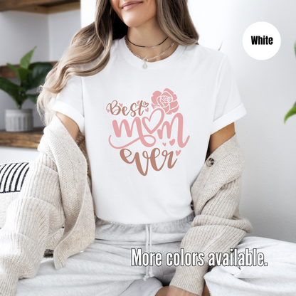 Best Mom Ever Unisex Softstyle T-Shirt