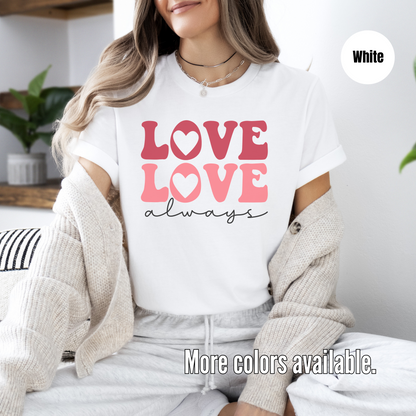 Love Love Always Unisex Softstyle T-Shirt