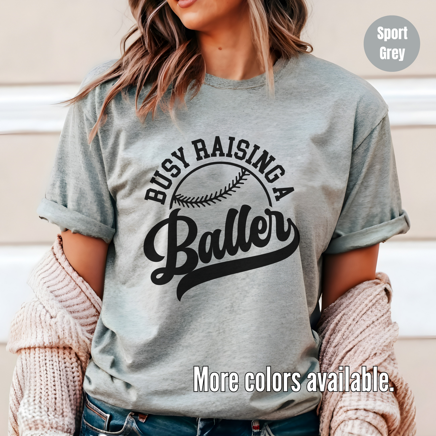 Busy Raising A Baller T-Shirt - Black Lettering