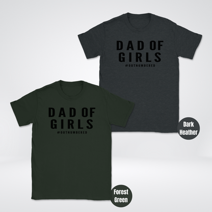 DAD OF GIRLS #OUTNUMBERED Unisex Softstyle T-Shirt