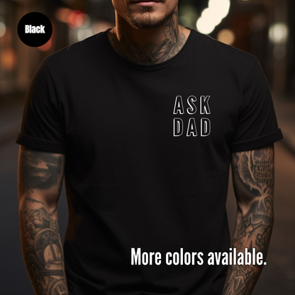 ASK DAD Unisex Softstyle T-Shirt