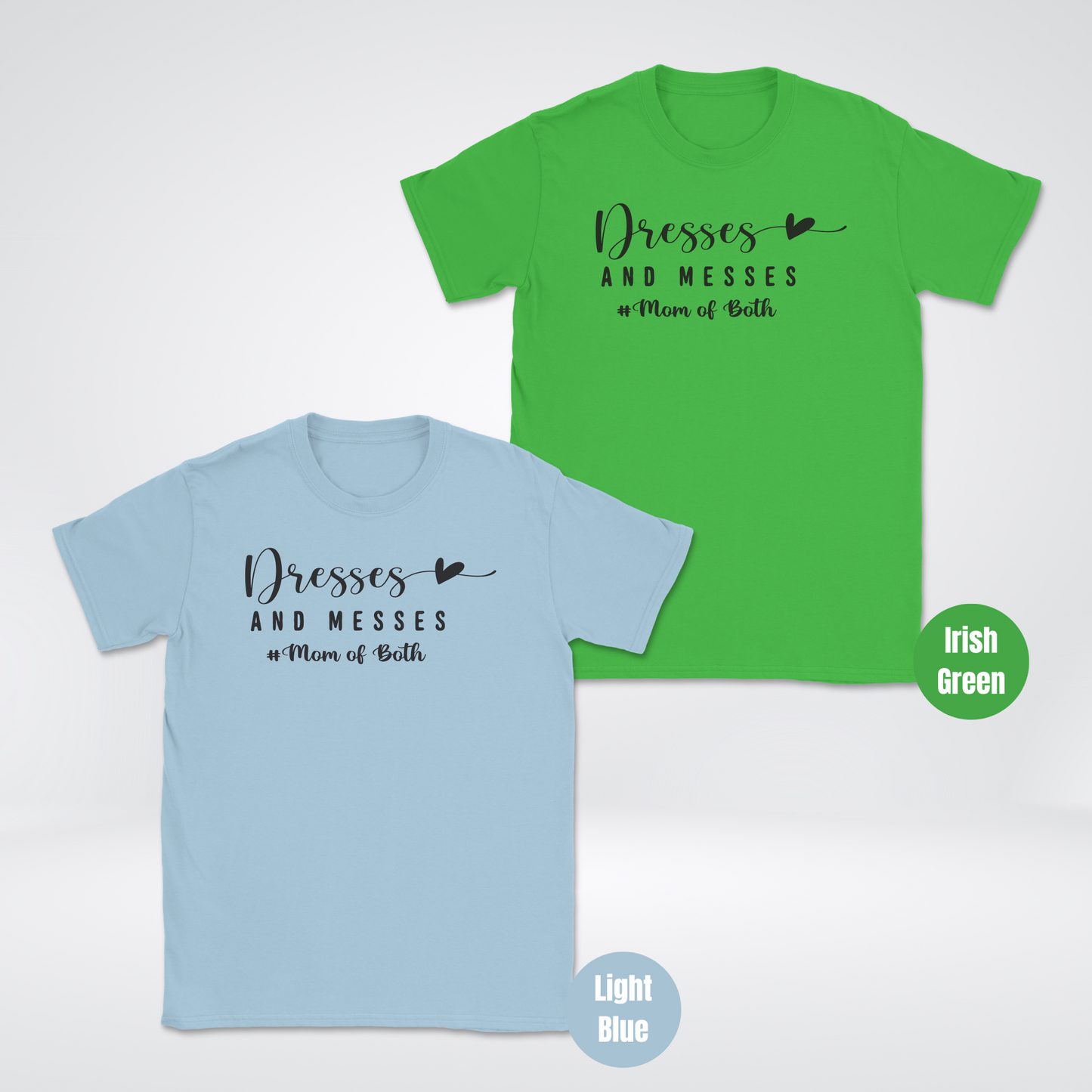 Dresses And Messes Mom Of Both Unisex Softstyle T-Shirt