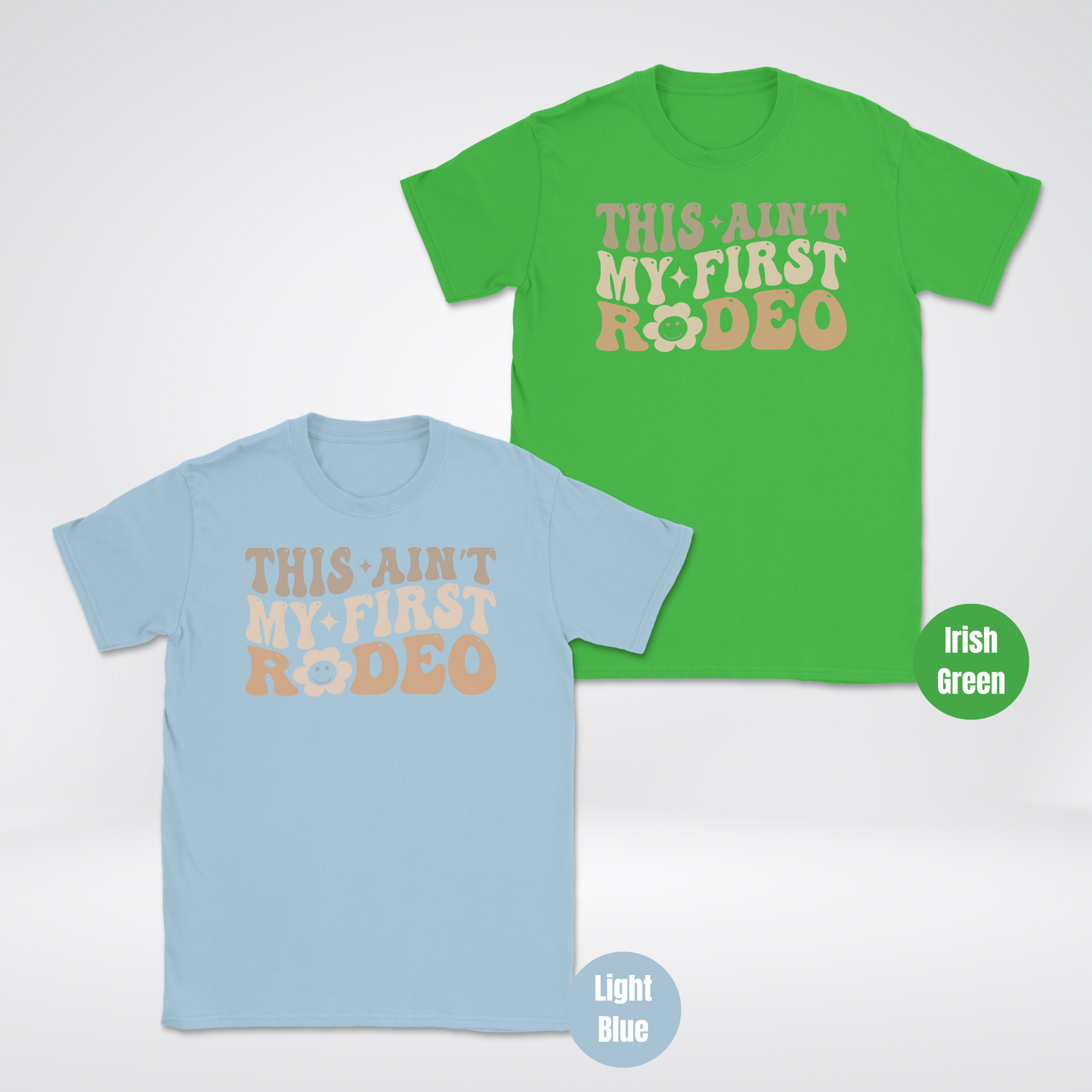 This Aint My First Rodeo Unisex Softstyle T-Shirt