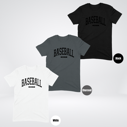 BASEBALL 24/7 Black Lettering T-Shirt