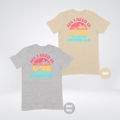 All I Need Is Vitamin Sea Softstyle T-Shirt