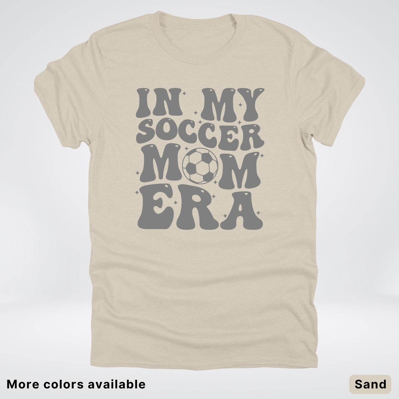 In My Soccer Mom Era – Gray Design - T-Shirt