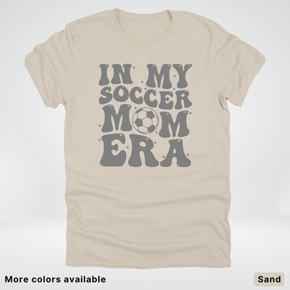 In My Soccer Mom Era – Gray Design - T-Shirt