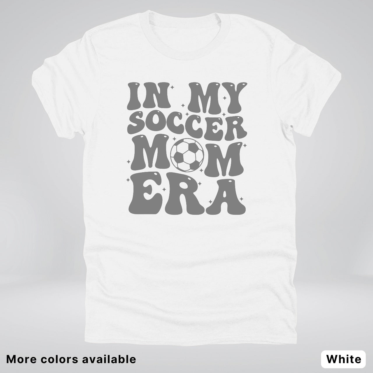 In My Soccer Mom Era – Gray Design - T-Shirt