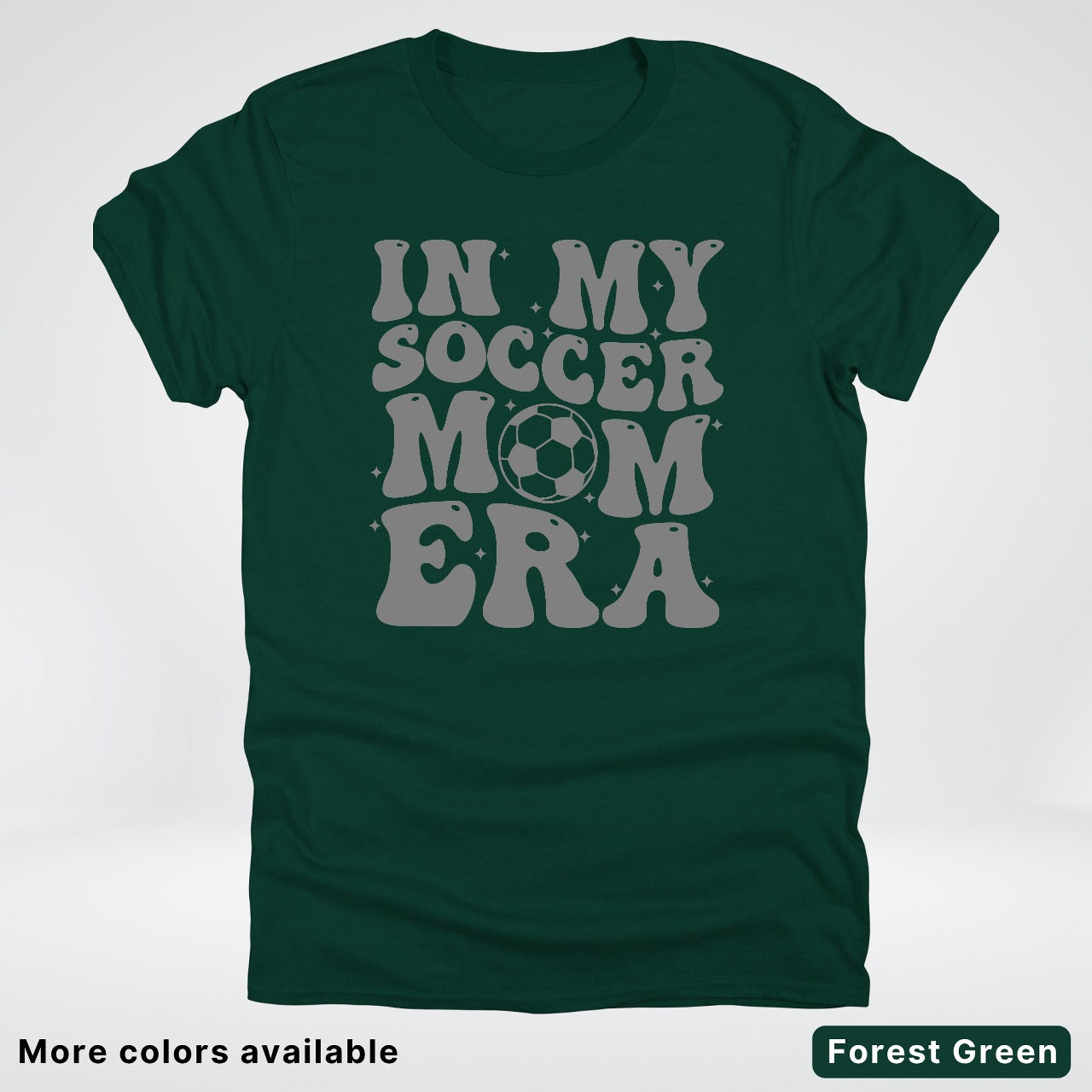 In My Soccer Mom Era – Gray Design - T-Shirt