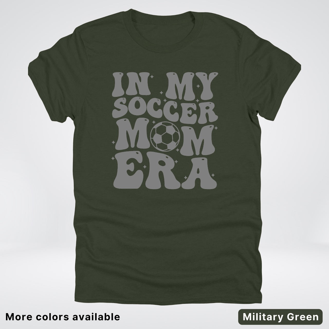 In My Soccer Mom Era – Gray Design - T-Shirt