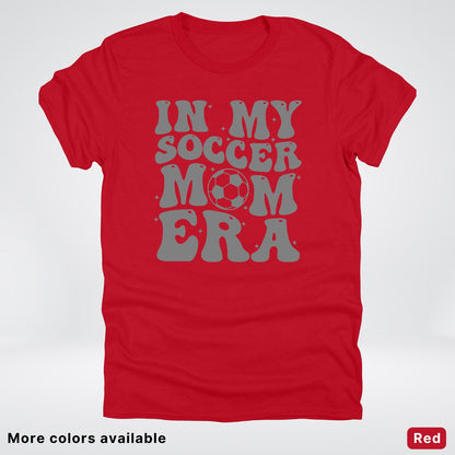 In My Soccer Mom Era – Gray Design - T-Shirt